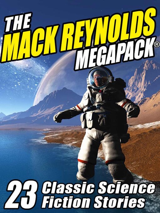 Title details for The Mack Reynolds Megapack by Mack Reynolds - Available